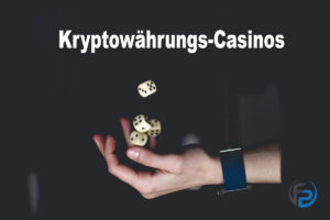 Kryptowährungs-Casinos